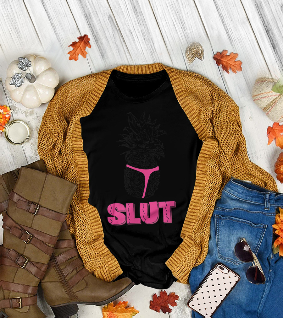 Pineapple Bikini Slut Brooklyn Fine Nice T-Shirt