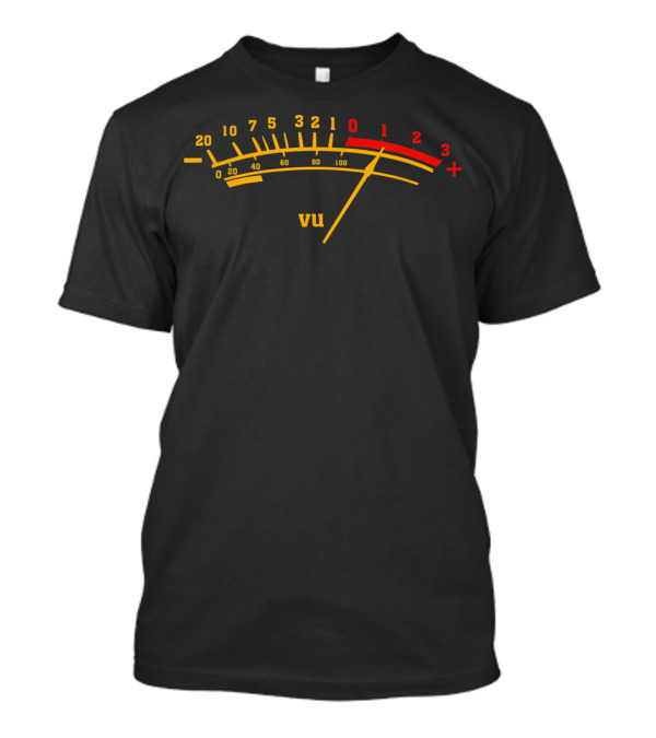 VU Meter Dial For Sound Engineers T-Shirt