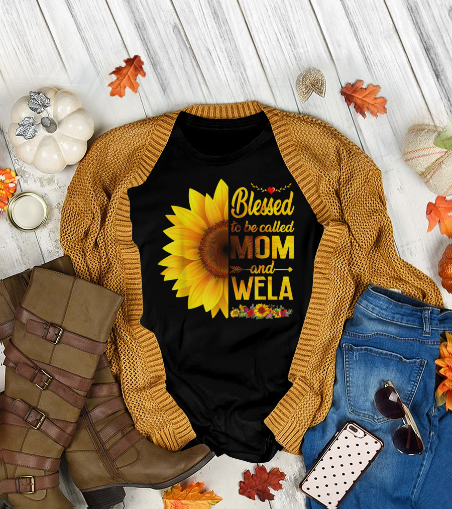 Blessed to Be Called Mom and Wela Sunflower Floral T-Shirt