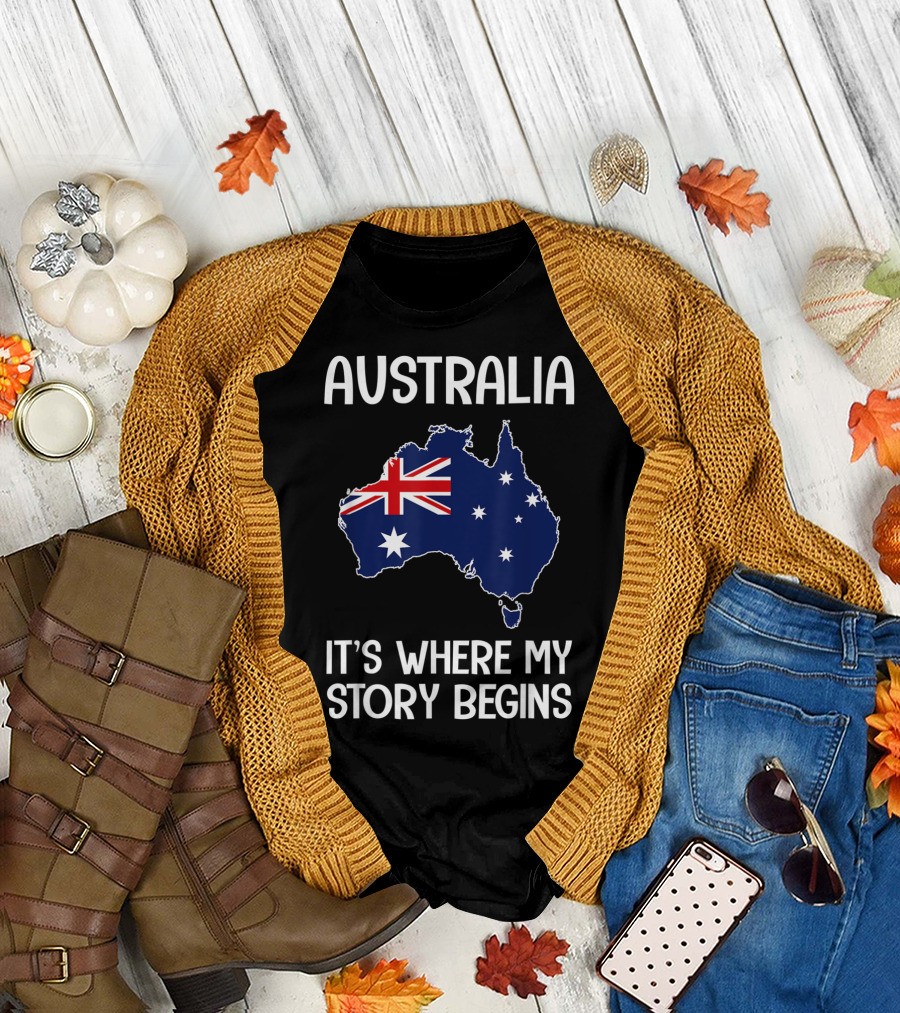 Australia It’s Where My Story Begins Map with Flag T-Shirt