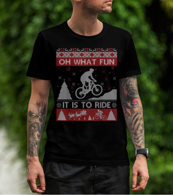 Oh What Fun It Is To Ride Mountain Biker Christmas Motif T-Shirt