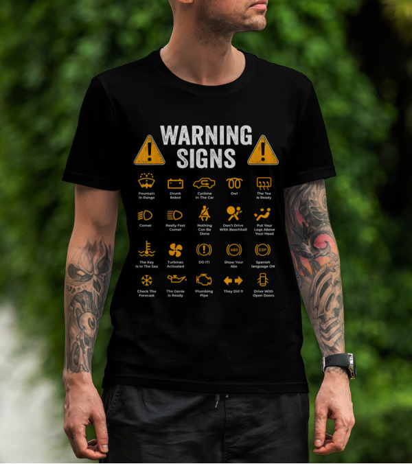 Warning Signs 101 Funny Driving Auto Mechanic Comet Cyclone Drunk Robot Plumbing Pipe T-Shirt