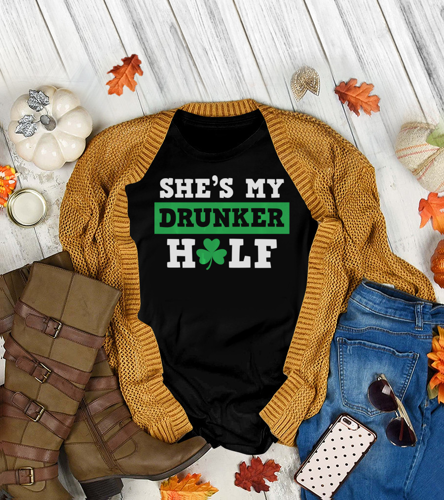 She's My Drunker Half Shamrock St. Patty T-Shirt