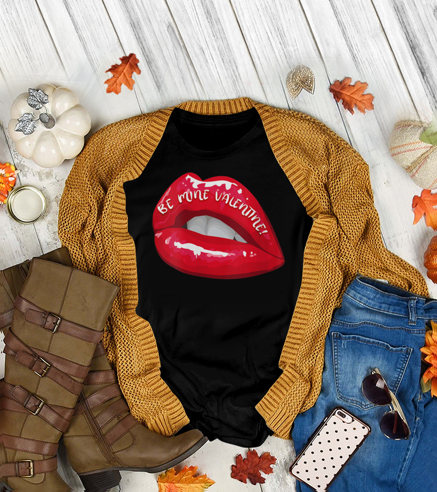 Be Mine Valentine Red Lips Passion Valentine T-Shirt