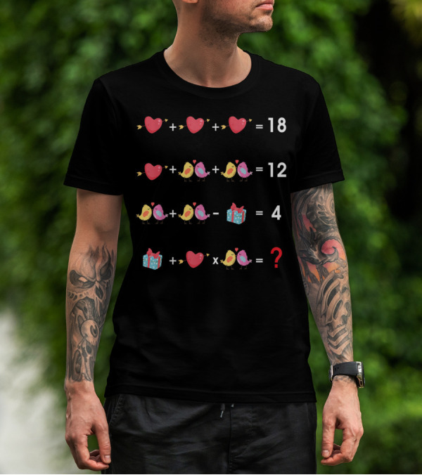 Order Of Operations Valentine Math Puzzle With Hearts And Gifts Quiz T-Shirt