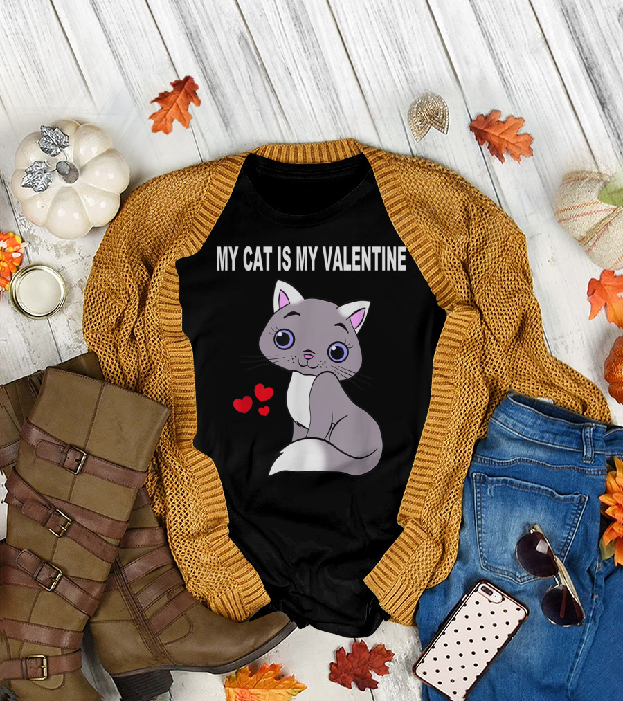 MY CAT IS MY VALENTINE CUTE HEARTS AND KITTY T-Shirt