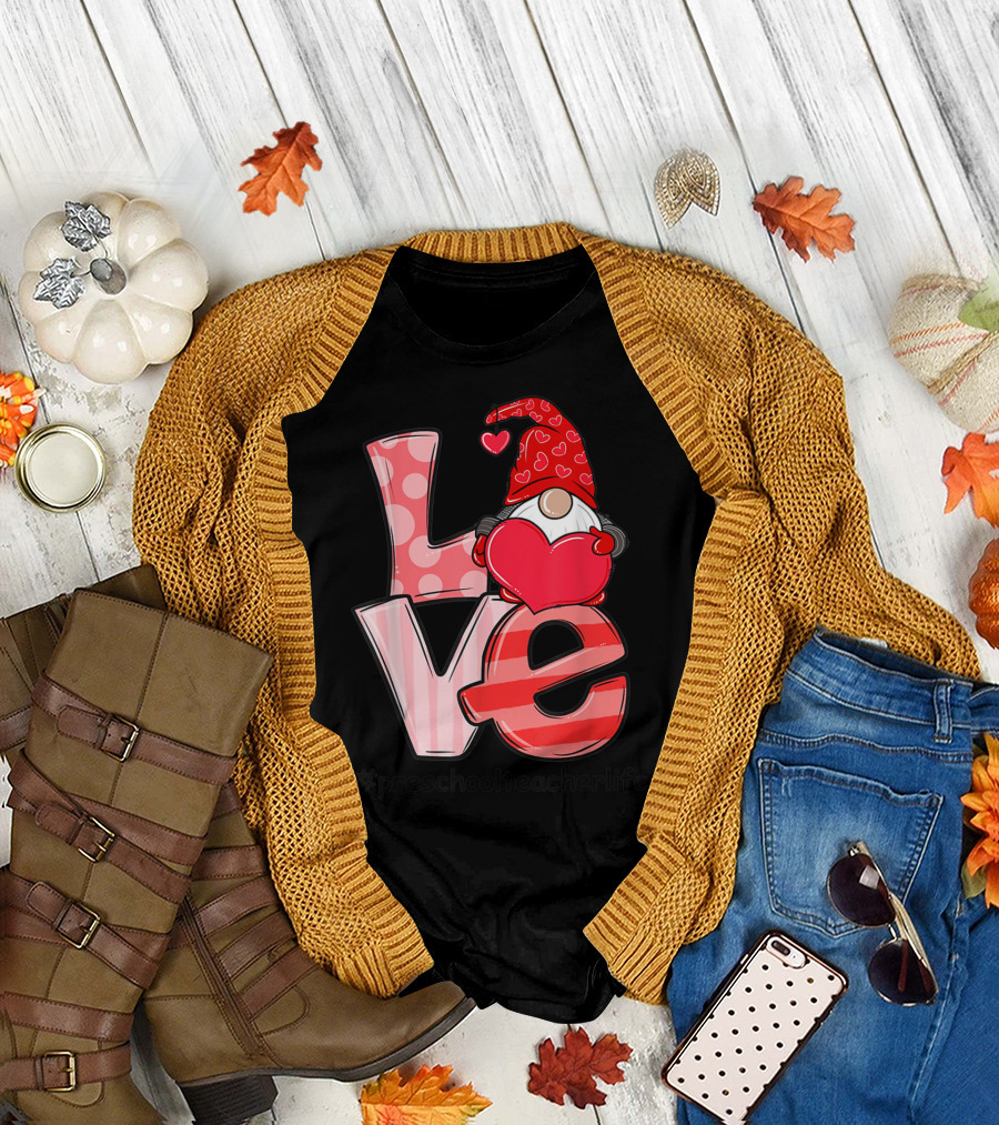 Love Preschool Teacher Life Valentine Day Gnome Holding Heart T-Shirt