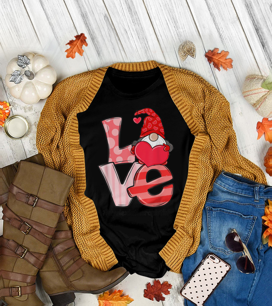 Valentine's Day Love Dyslexia Therapist Life with Heart Gnome T-Shirt