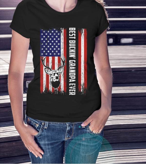 Best Buckin' Grandpa Ever American Flag Deer Hunting Bucking T-Shirt