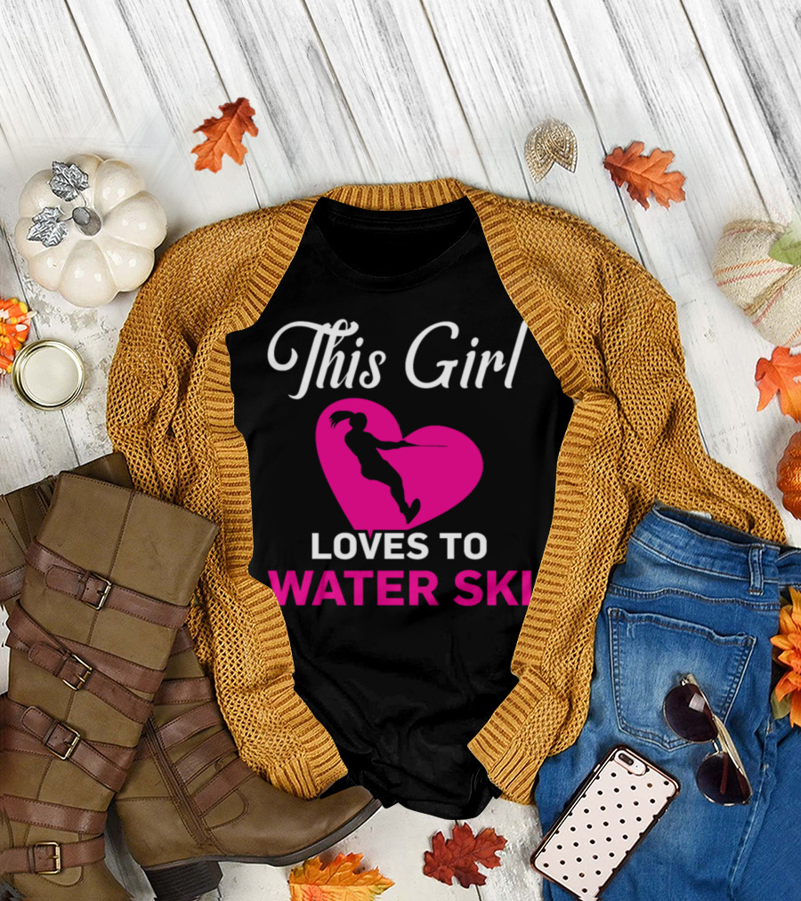 This Girl Loves to Water Ski T-Shirt