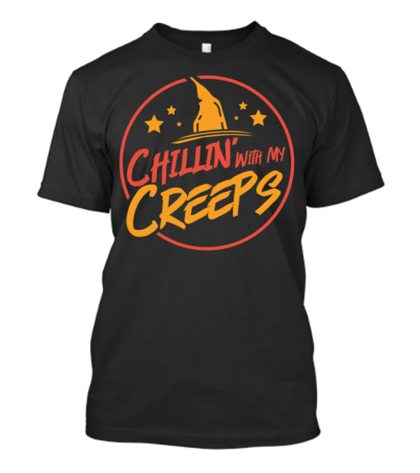 Chillin' With My Creeps Funny Halloween Stars And Witch Hat T-Shirt