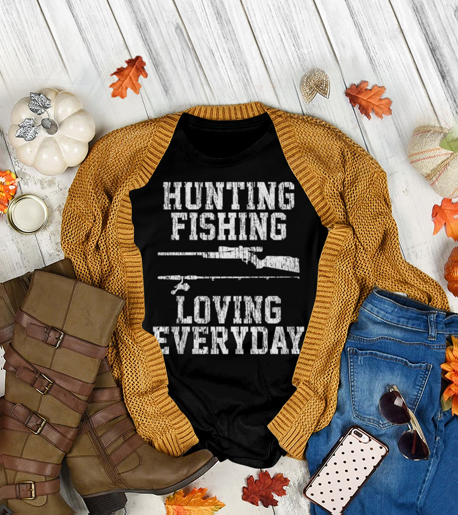 Hunting Fishing Loving Everyday Rifle Enthusiast Lifestyle T-Shirt