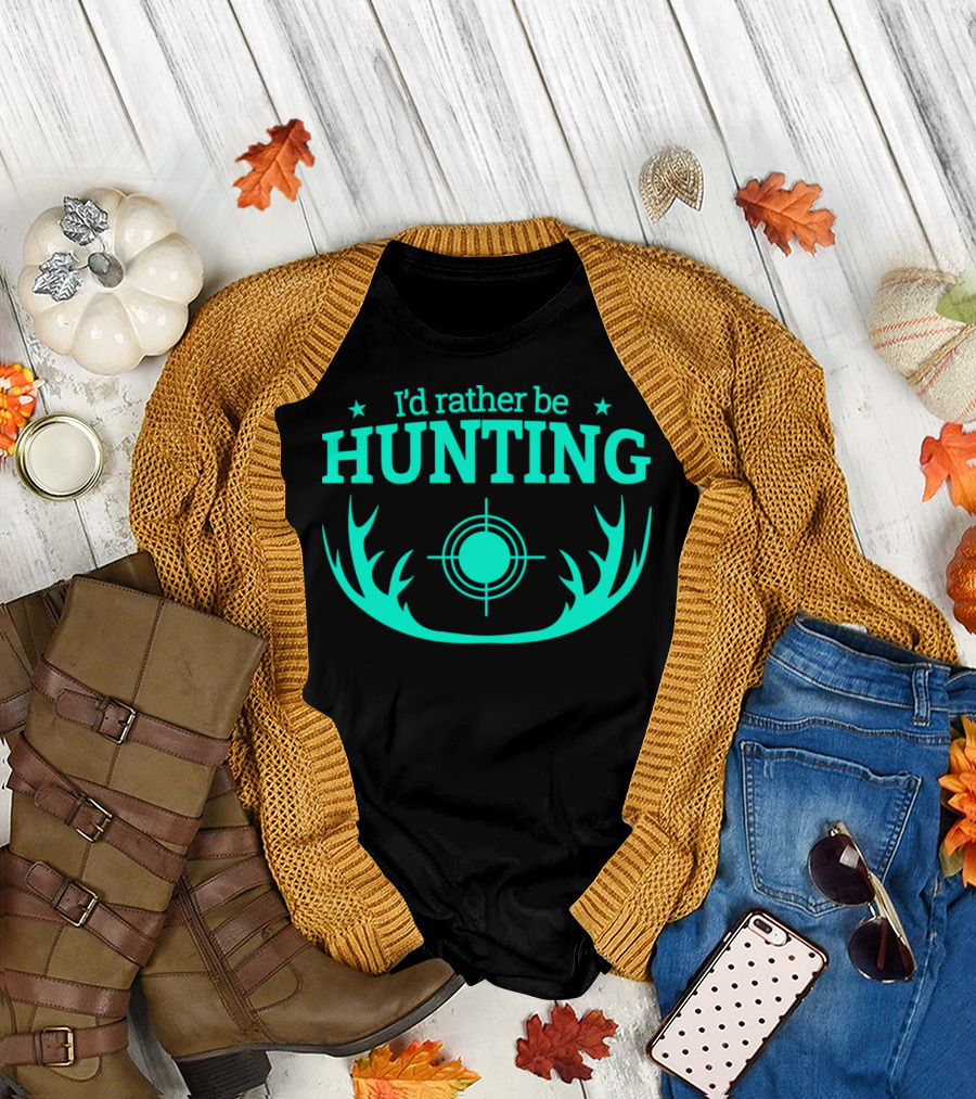 I'd Rather Be Hunting Hunter Saying Duck Hunting T-Shirt