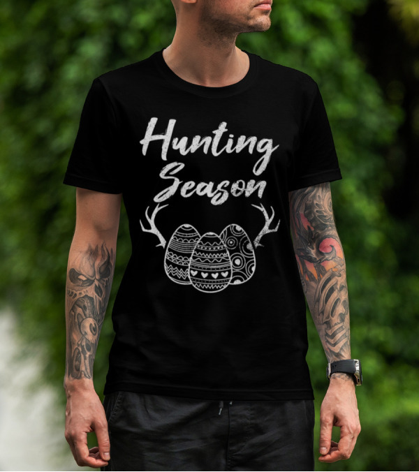 Hunting Season Easter Patterned Eggs Antlers T-Shirt