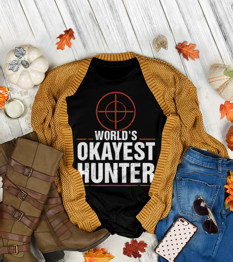 World's Okayest Hunter Funny Hunting Target T-Shirt