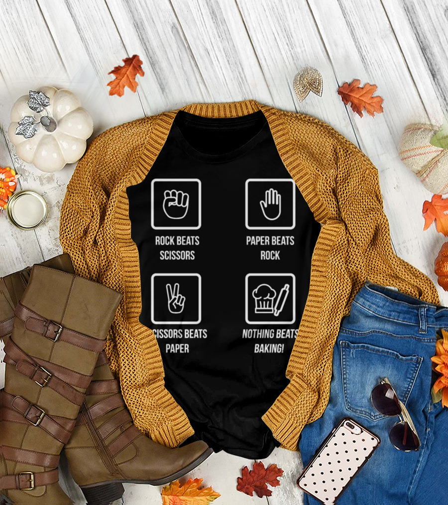 Rock Paper Scissors Nothing Beats Baking Baker T-Shirt