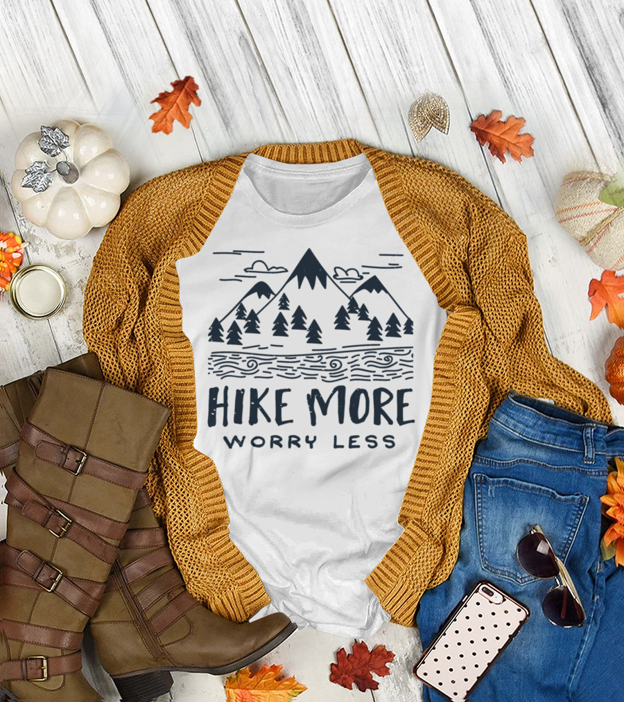 Hike More Worry Less Mountains and Trees T-Shirt