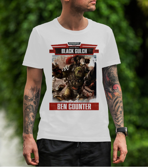 Warhammer 40000 Sanctus Reach Black Gulch Ben Counter T-Shirt