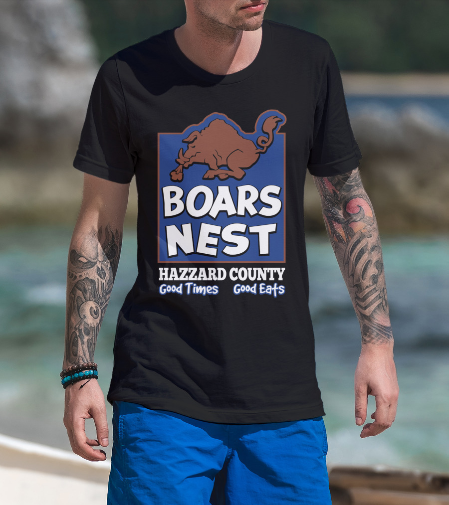 Boars Nest Hazzard County Good Times Good Eats T-Shirt