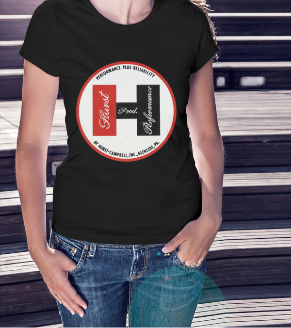 Hurst Performance Plus Reliability Hurst-Campbell Inc. Glenside PA T-Shirt