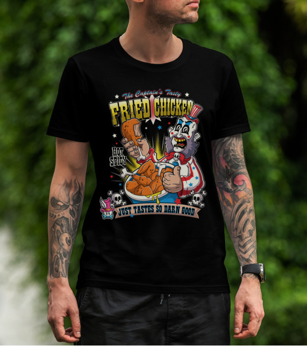 The Captain's Tasty Fried Chicken Hot Spicy Just Tastes So Darn Good T-Shirt