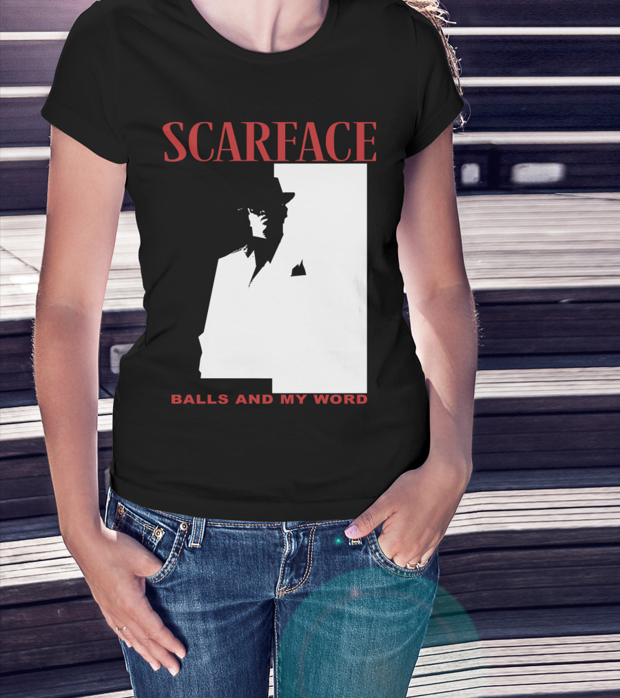 Scarface Balls And My Word Classic T-Shirt
