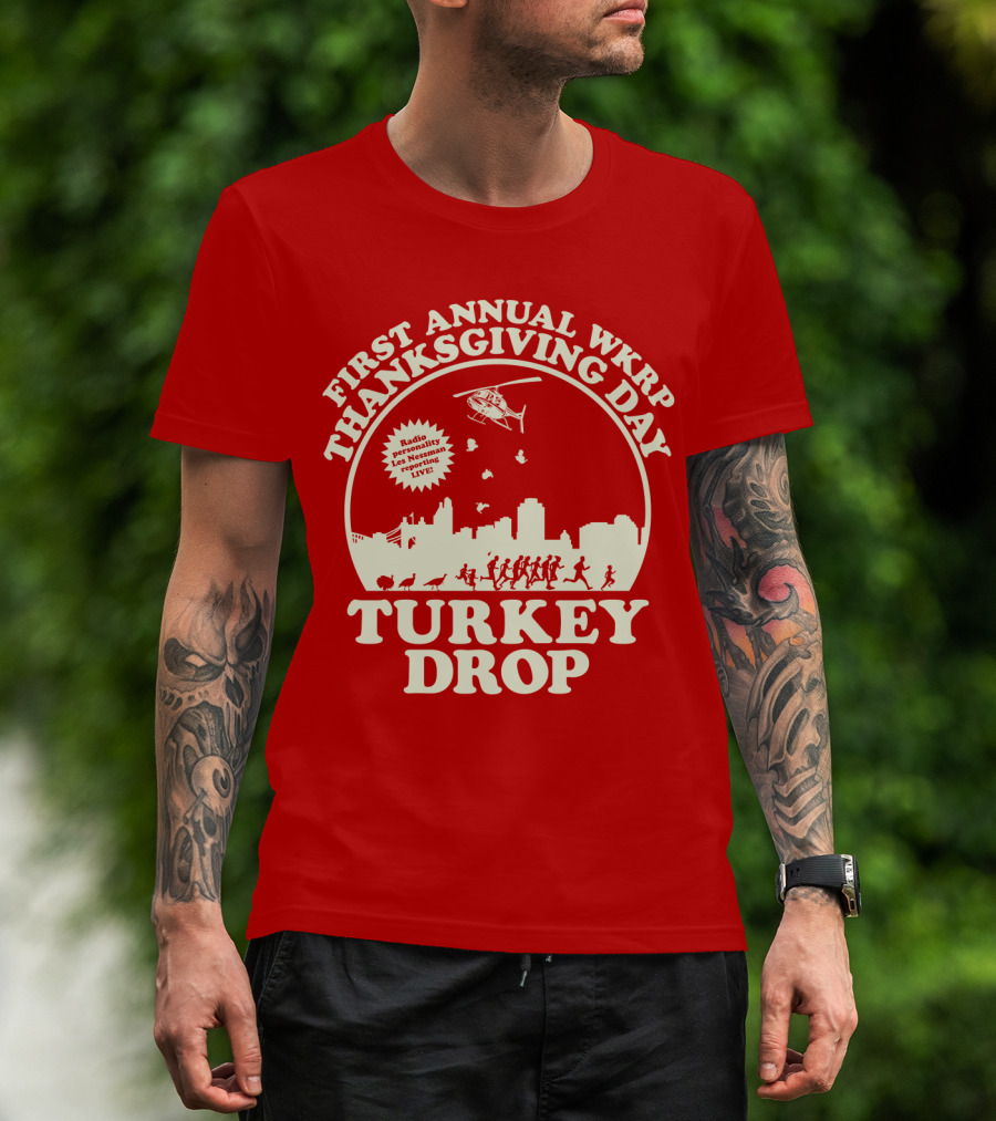 First Annual Wkrp Thanksgiving Day Turkey Drop Radio Presentation Live T-Shirt