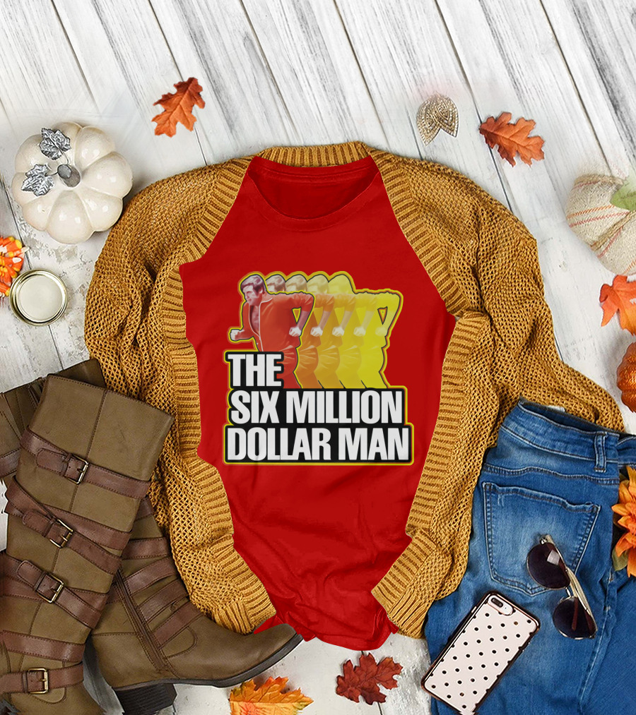 The Six Million Dollar Man Run Fast T-Shirt