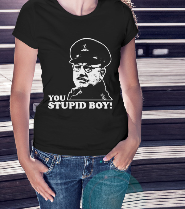 Dad's Army You Stupid Boy Classic Catchphrase T-Shirt