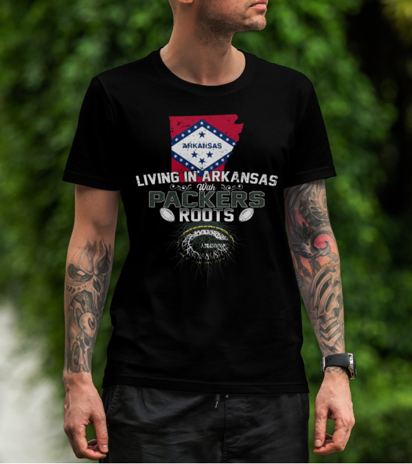 Living In Arkansas Arkansas Flag With Packers Roots Football Graphics T-Shirt