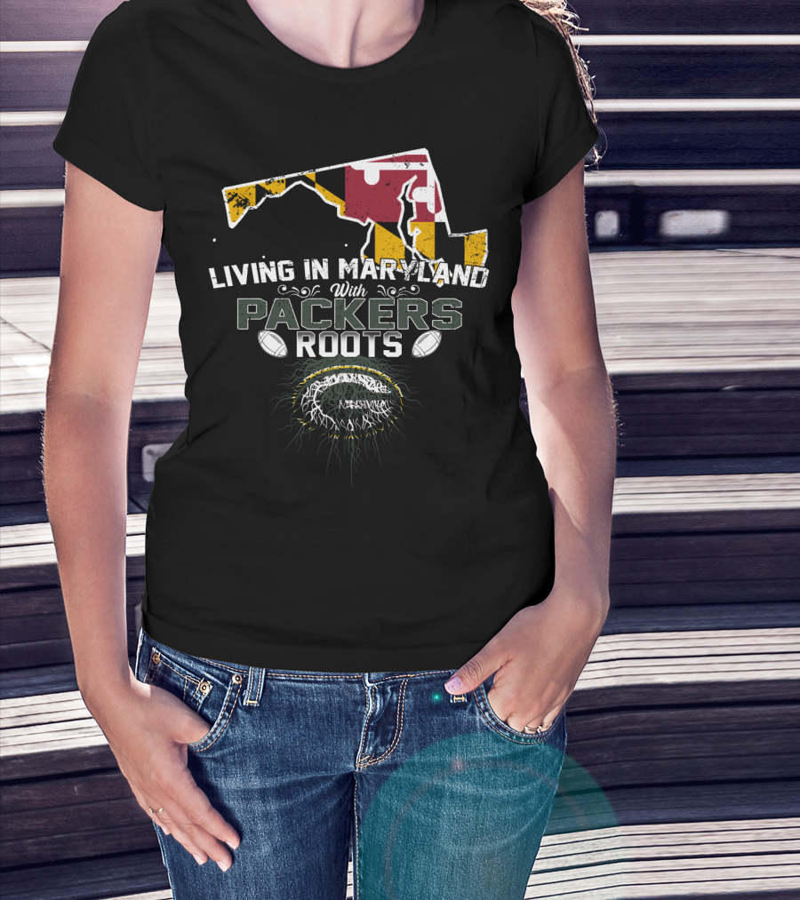 Living In Maryland With Green Bay Packers Roots Featuring Maryland Flag Map And Football Elements T-Shirt