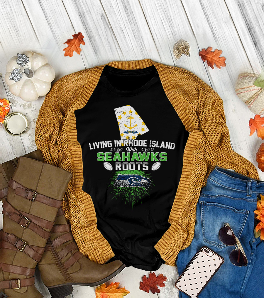 Living in Rhode Island With Seahawks Roots Featuring Rhode Island Flag and Fierce Seahawk Emblem T-Shirt