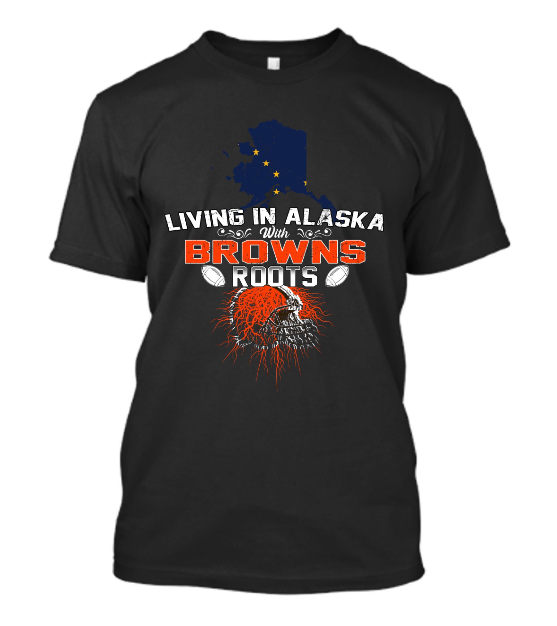 Living In Alaska With Browns Roots Football Skull T-Shirt