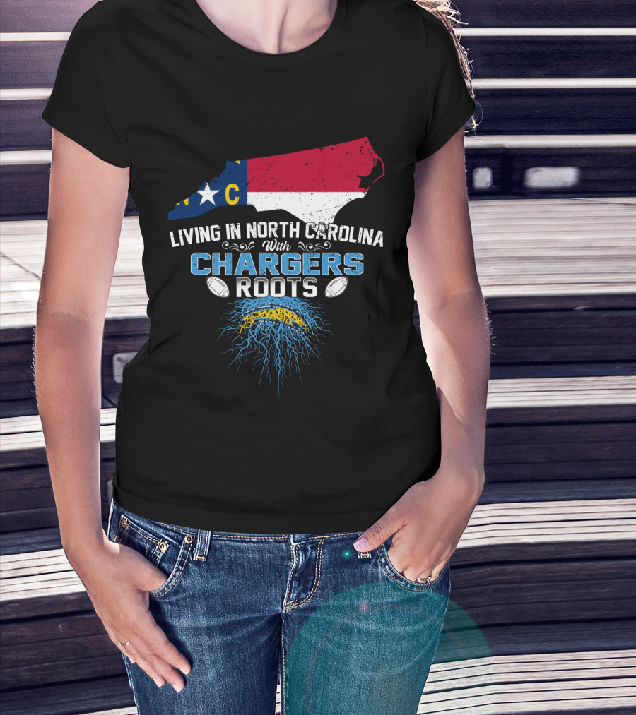 Living In North Carolina Proudly Displaying Chargers Roots Through Iconic Football Heritage T-Shirt