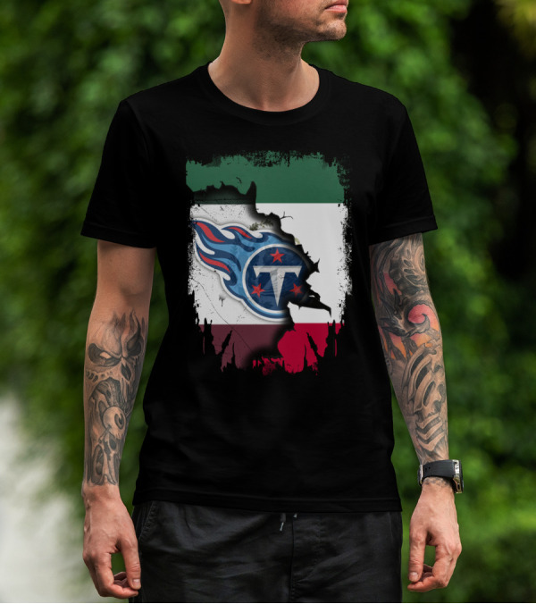 Titans Logo Blending With Mexico Flag - Together Mexico With Titans T-Shirt