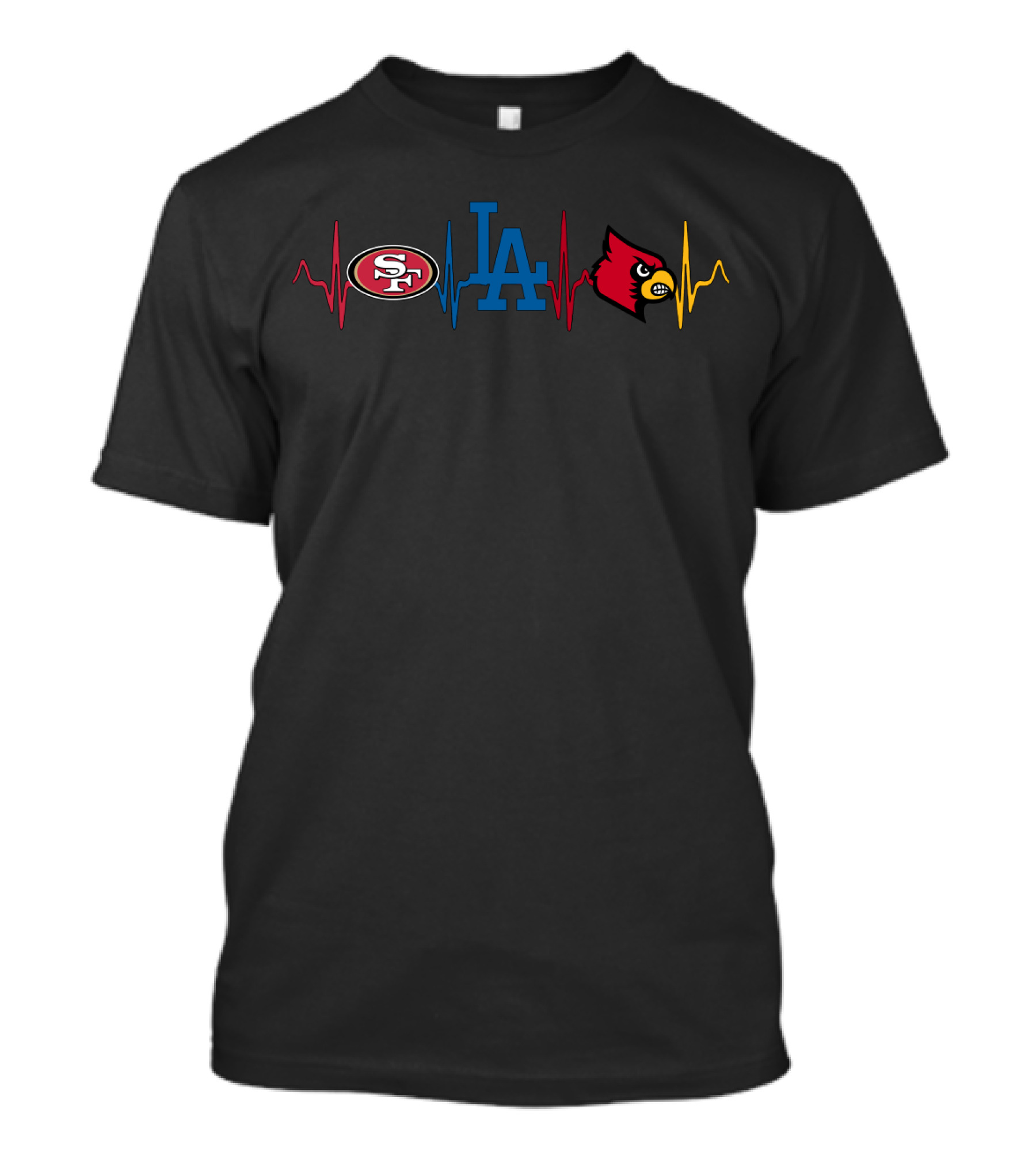 Love San Francisco 49ers Los Angeles Dodgers Louisville Cardinals T-Shirt