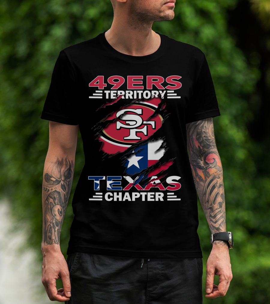 49ers Territory SF Texas Chapter T-Shirt