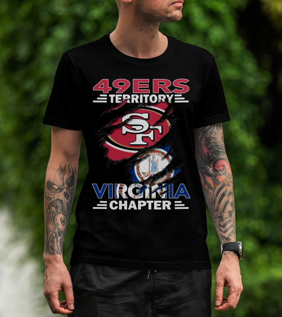 49ers Territory Virginia Chapter SF Logo And Virginia Flag Integration T-Shirt