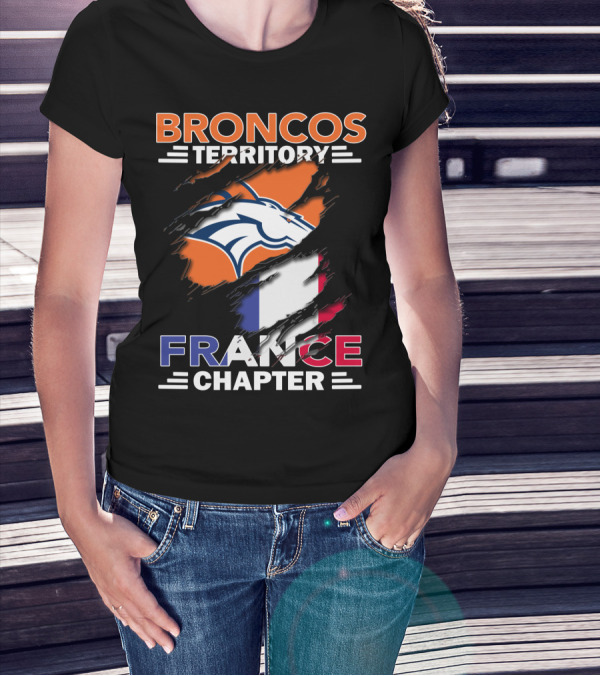 Broncos Territory France Chapter French Flag Fan Edition T-Shirt