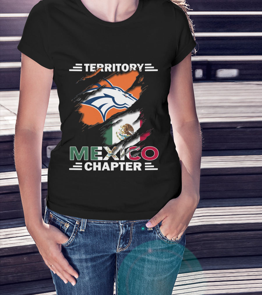 Broncos Territory Mexico Chapter Flag T-Shirt