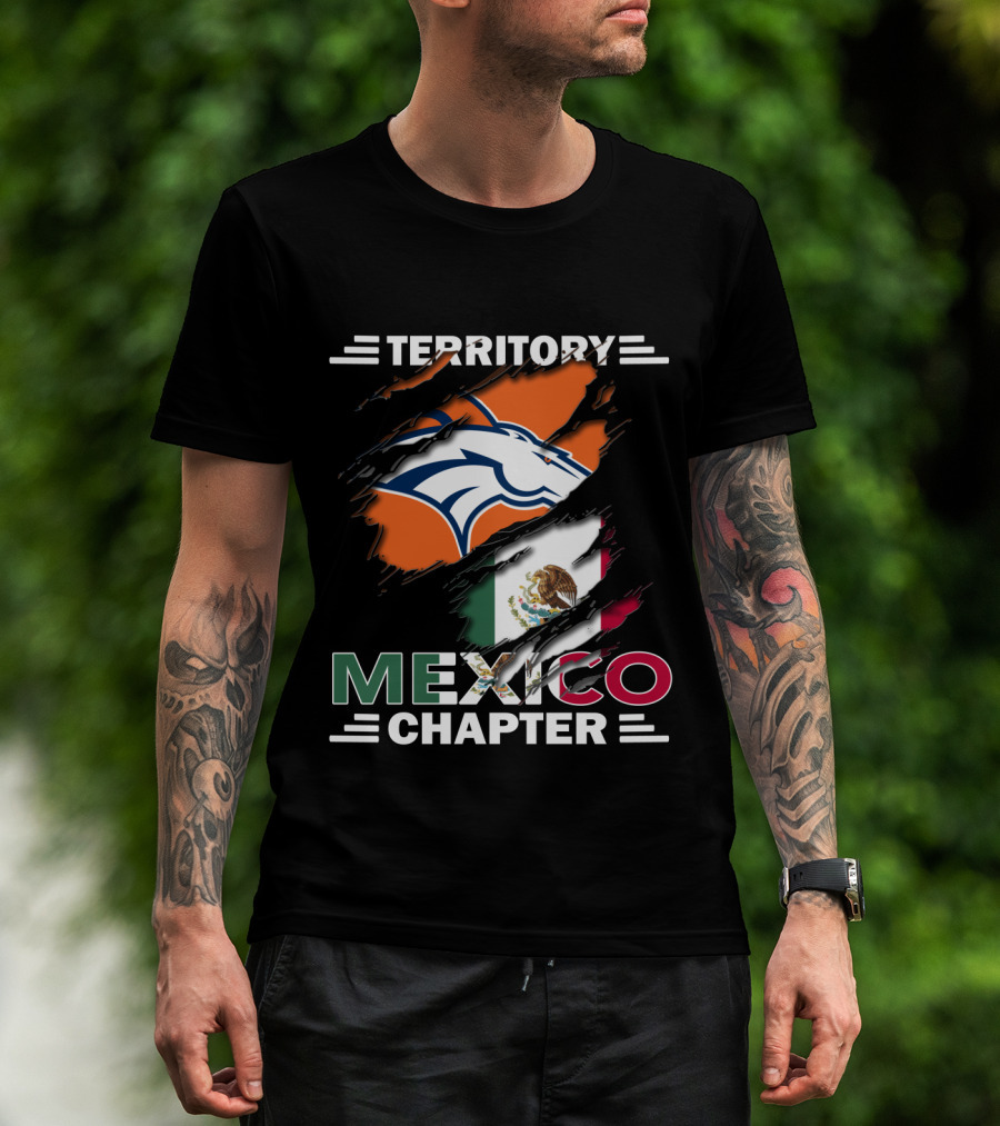 Broncos Territory Mexico Chapter Flag T-Shirt