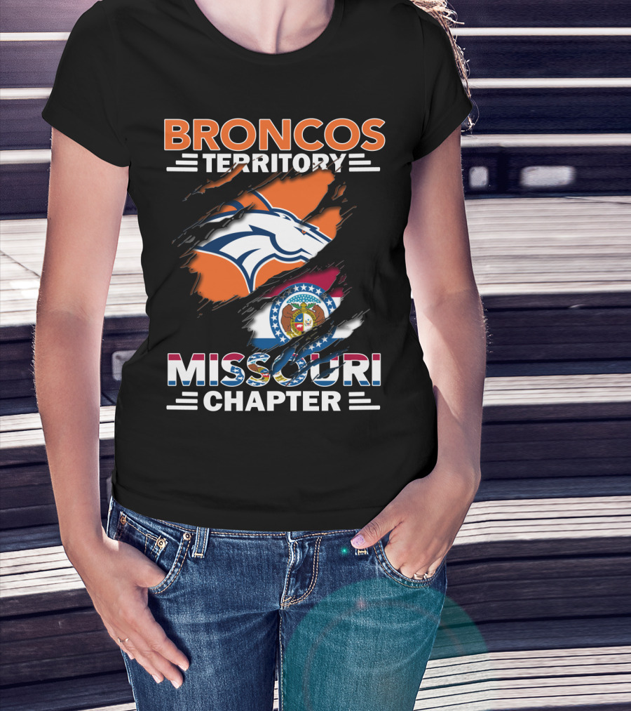Broncos Territory Missouri Chapter Denver Broncos Logo And Missouri State Flag T-Shirt