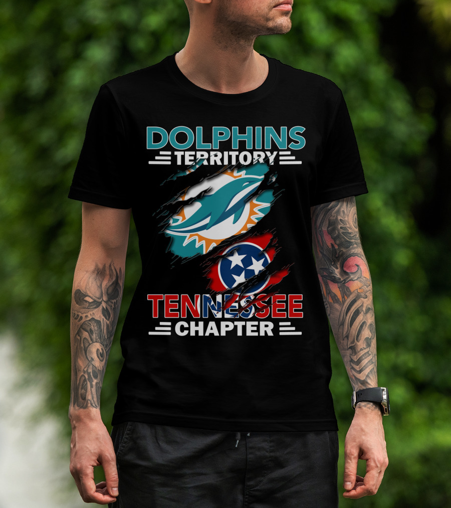 Dolphins Territory Tennessee Chapter Miami Logo And Tennessee Flag T-Shirt