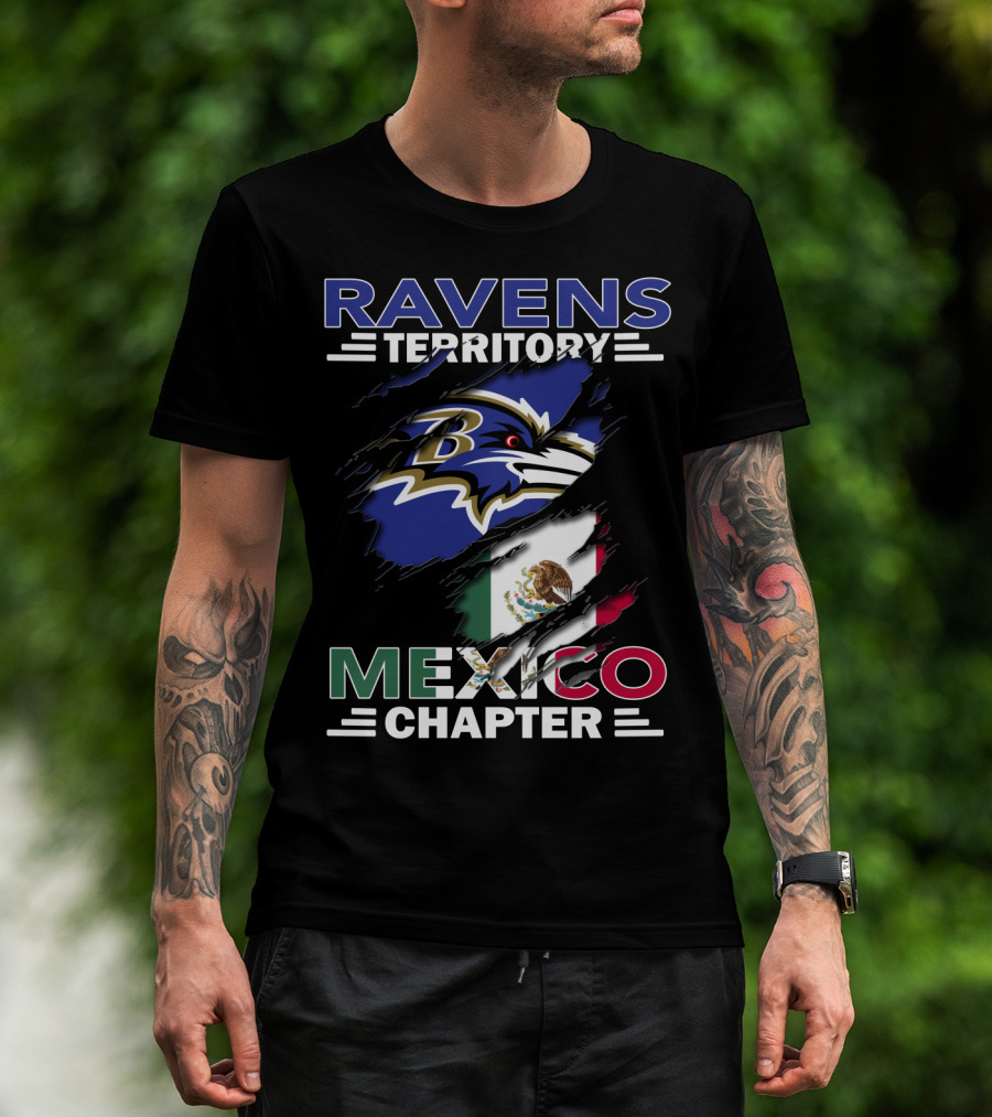 Ravens Territory Mexico Chapter Ravens Logo And Mexico Flag T-Shirt