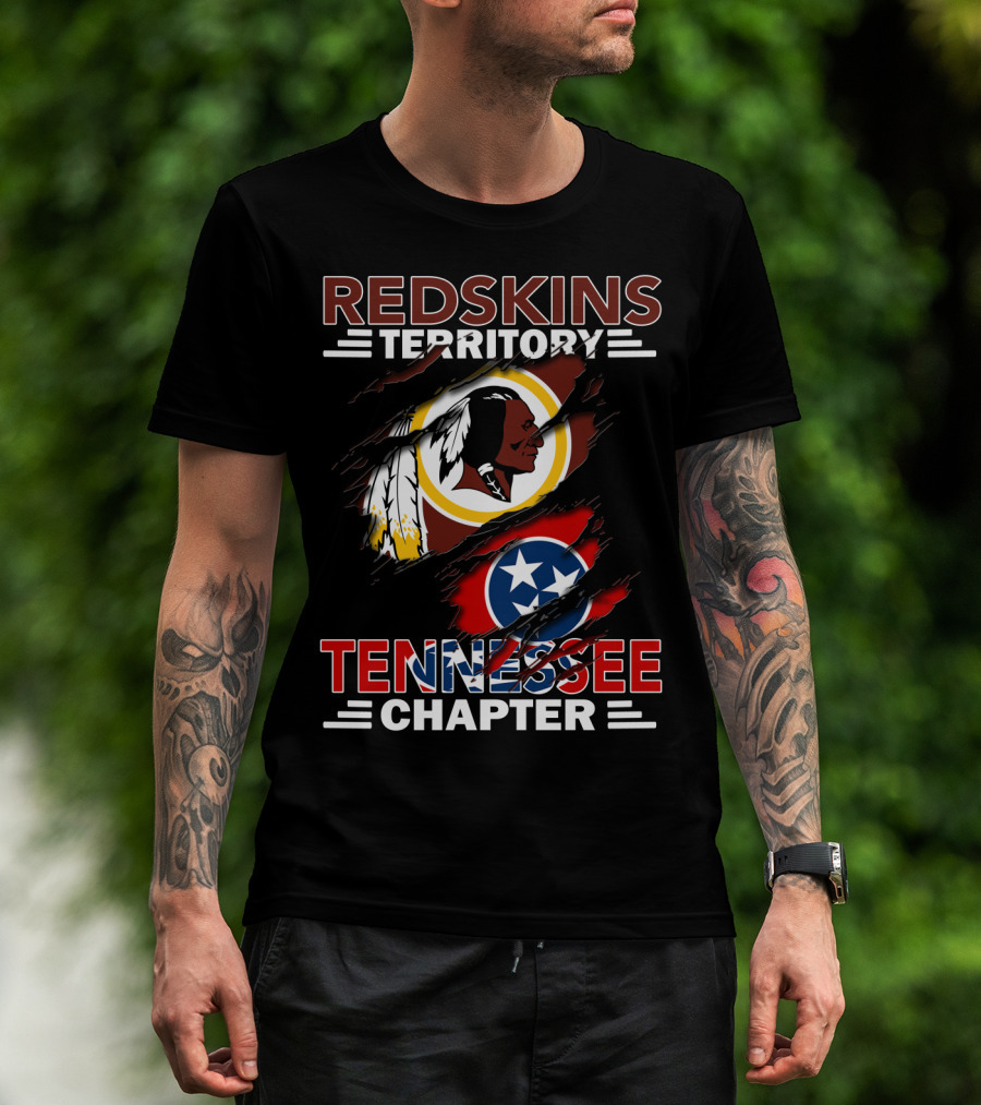 Redskins Territory Tennessee Chapter Washington Redskins And Tennessee Flag T-Shirt