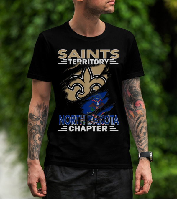 Saints Territory North Dakota Chapter Fleur-de-Lis And State Flag T-Shirt