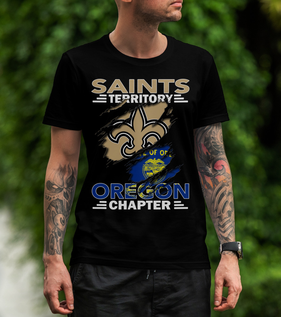 Saints Territory Oregon Chapter Fleur-De-Lis Oregon State Flag Integration T-Shirt