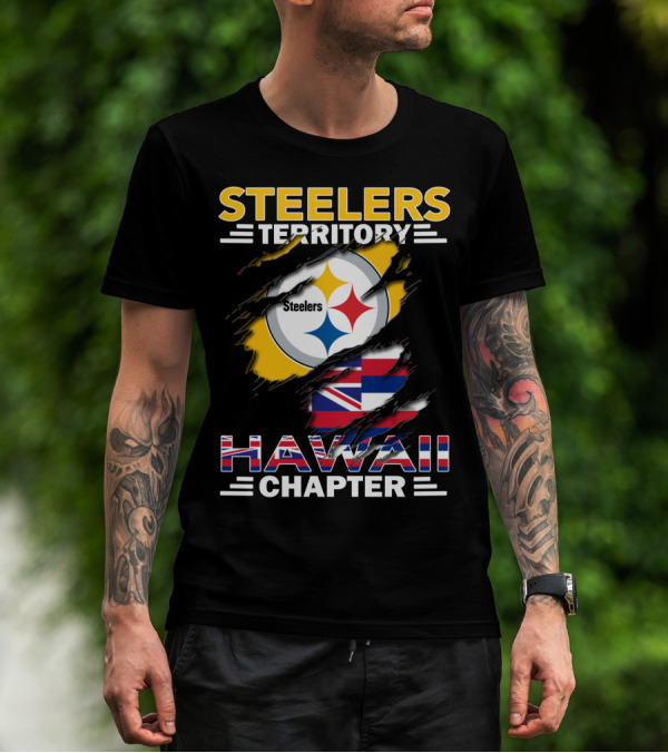 Steelers Territory Hawaii Chapter Steelers Logo And Hawaii Flag T-Shirt