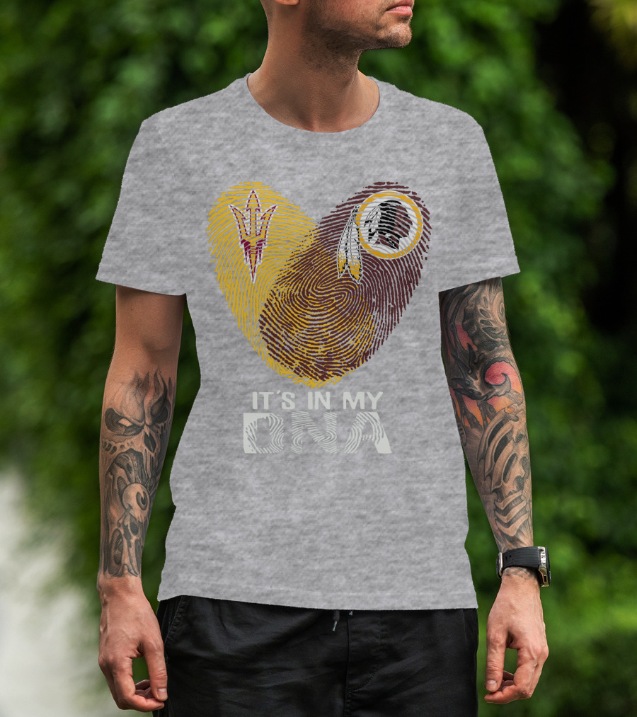 Arizona State Sun Devils It's In My Dna Washington Redskins T-Shirt