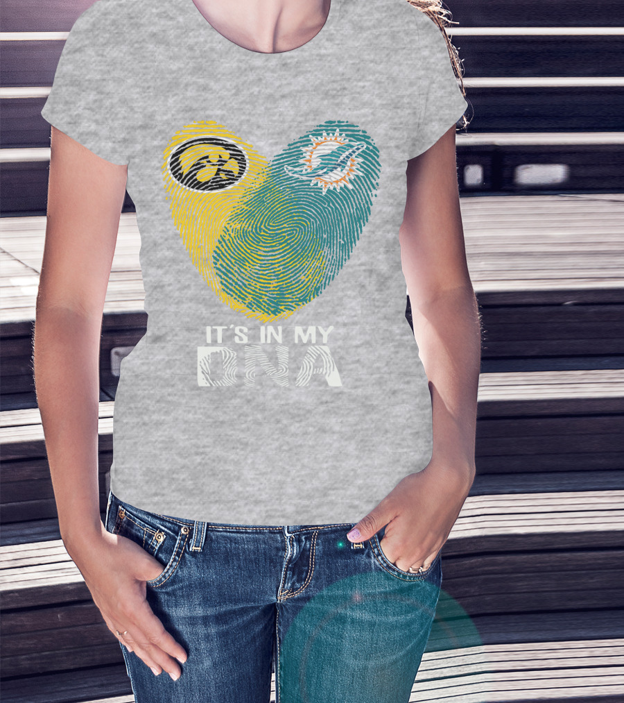 Miami Dolphins Iowa Hawkeyes It's In My Dna T-Shirt